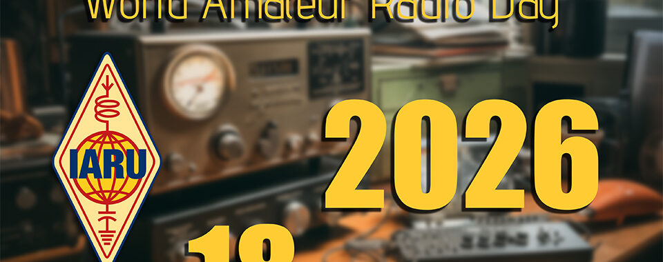 Διεθνής Ημέρα Ραδιοερασιτεχνών 2026
